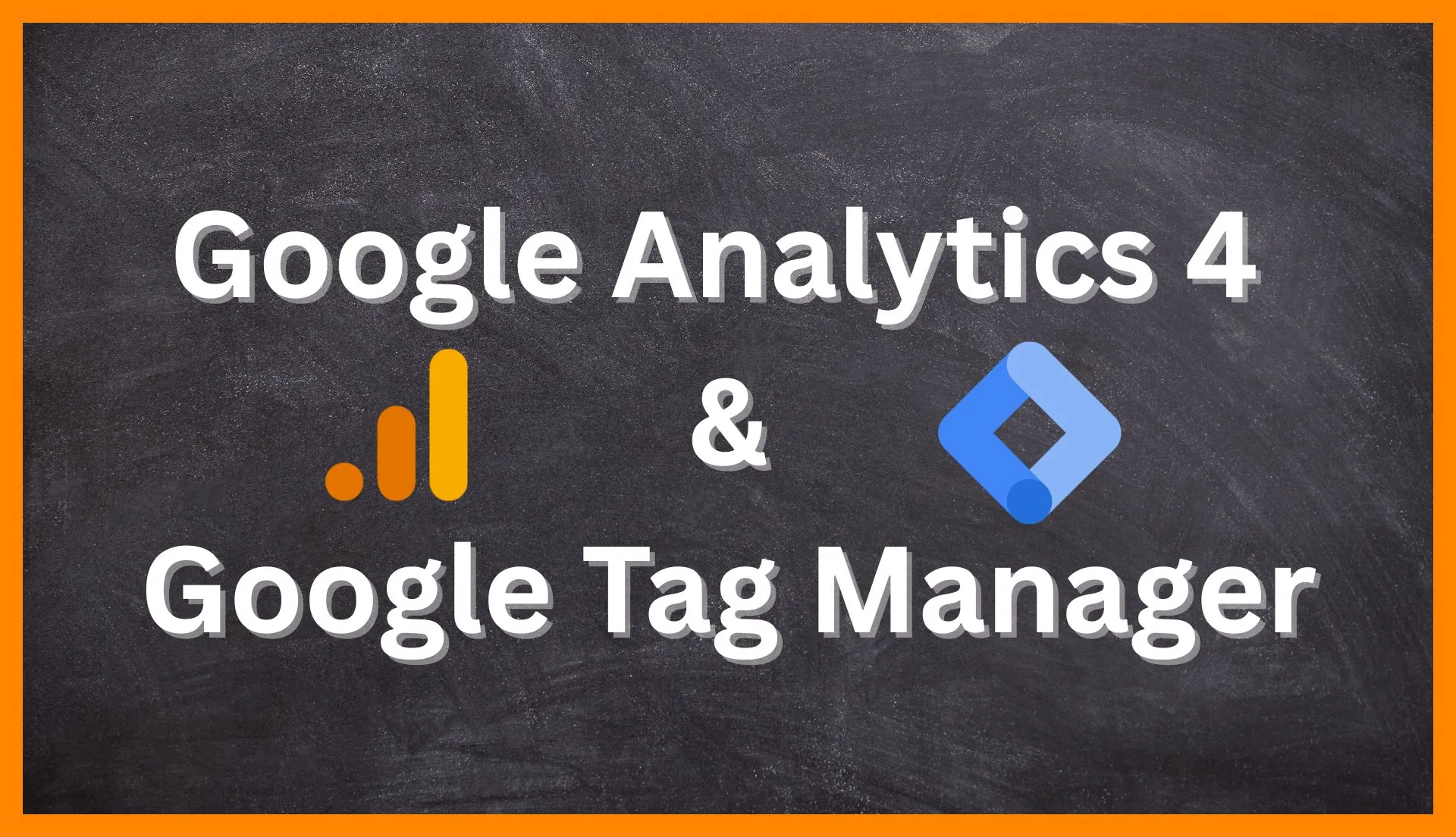Google Analytics 4 & Google Tag Manager einrichten